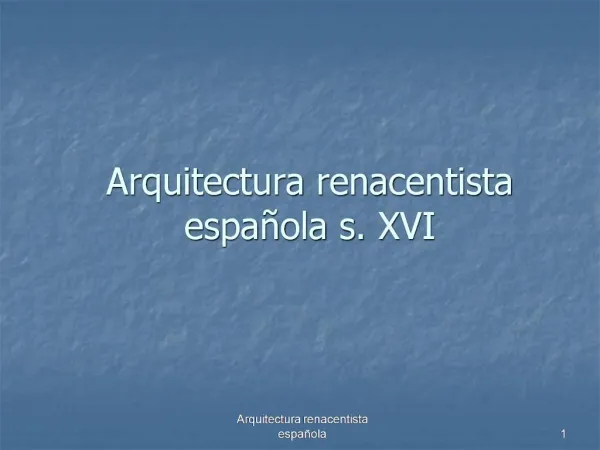 Arquitectura renacentista espa ola s. XVI