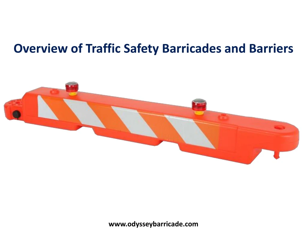 overview of traffic safety barricades and barriers