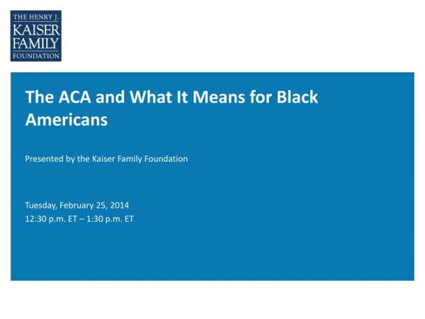 The ACA and What It Means for Black Americans