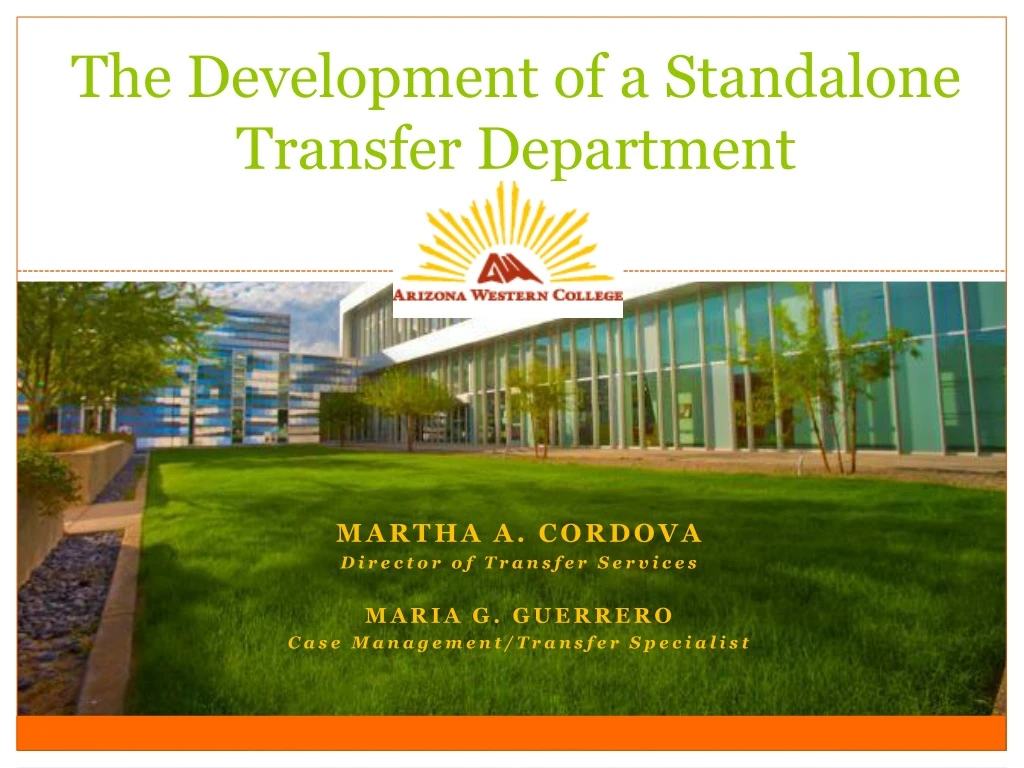 the development of a standalone transfer department