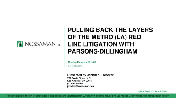 PULLING BACK THE LAYERS OF THE METRO (LA) RED LINE LITIGATION WITH PARSONS-DILLINGHAM