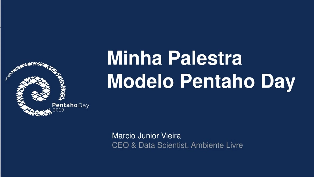 minha palestra modelo pentaho day