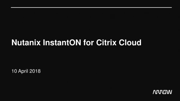 Nutanix InstantON for Citrix Cloud