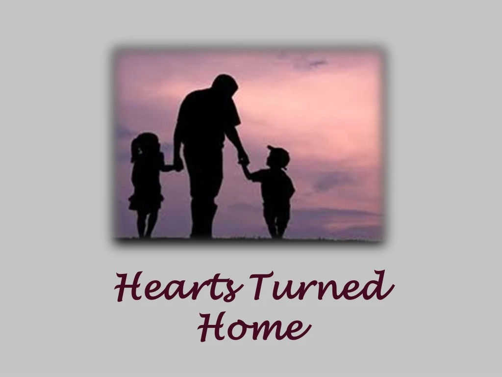 hearts turned home