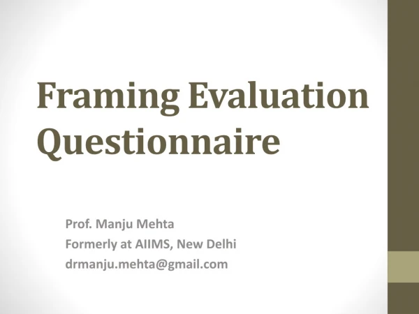 Framing Evaluation Questionnaire