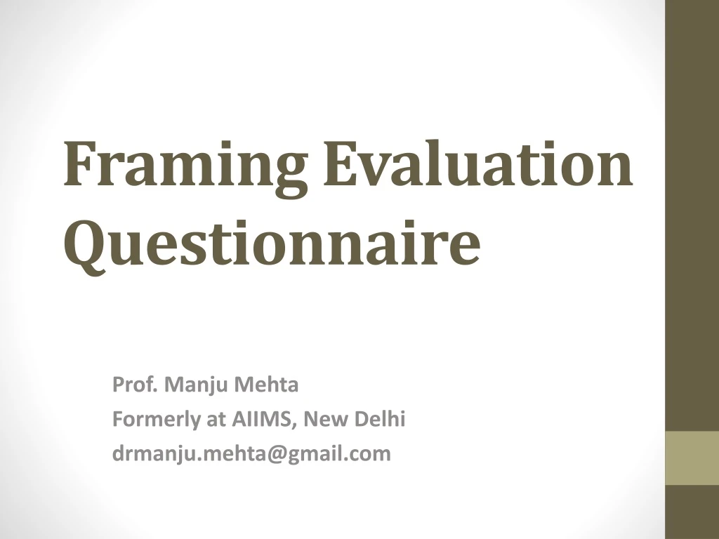 framing evaluation questionnaire