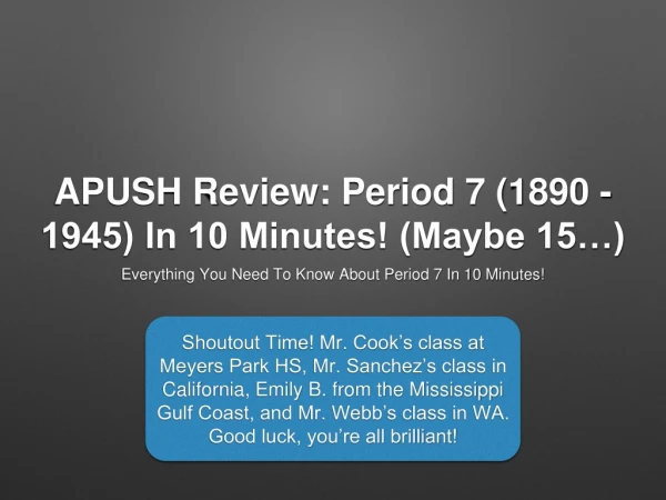 APUSH Review: Period 7 (1890 - 1945) In 10 Minutes! (Maybe 15…)