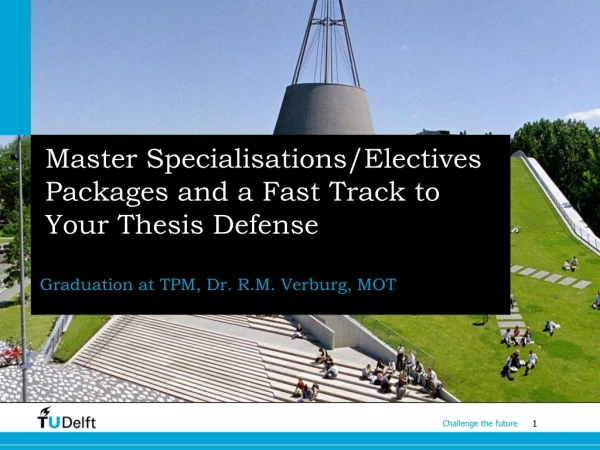 Master Specialisations/Electives Packages and a Fast Track to Your Thesis Defense