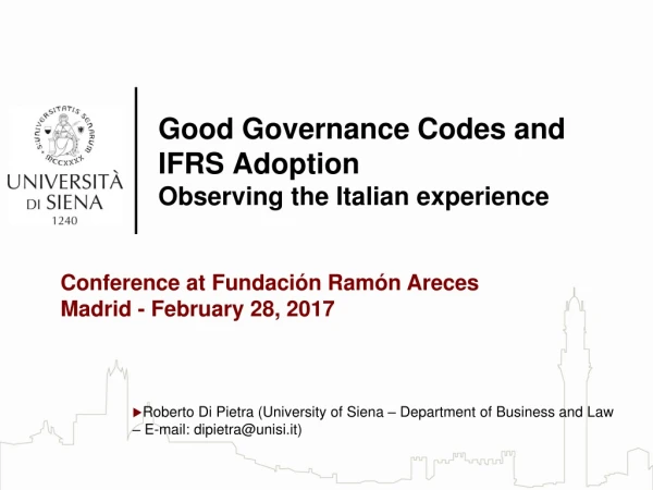 Good Governance Codes and IFRS Adoption Observing the Italian experience