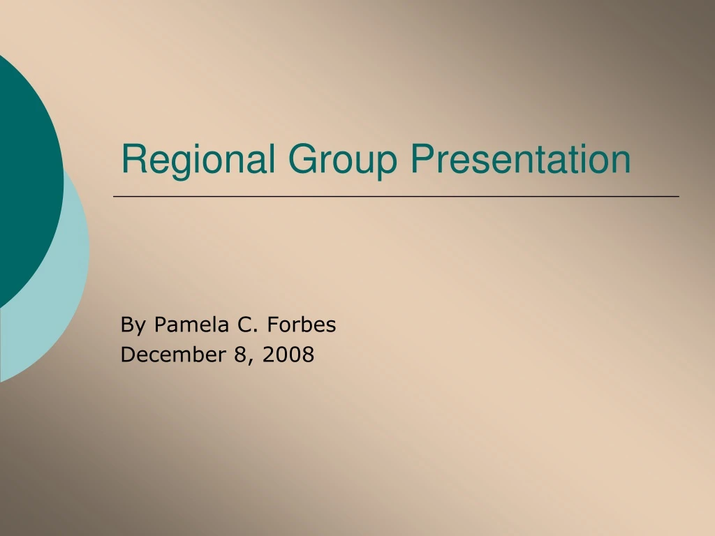 regional group presentation