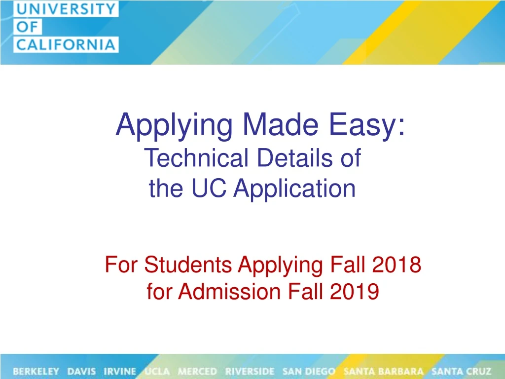 applying made easy technical details of the uc application