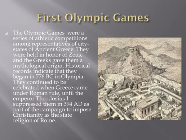 First Olympic Games