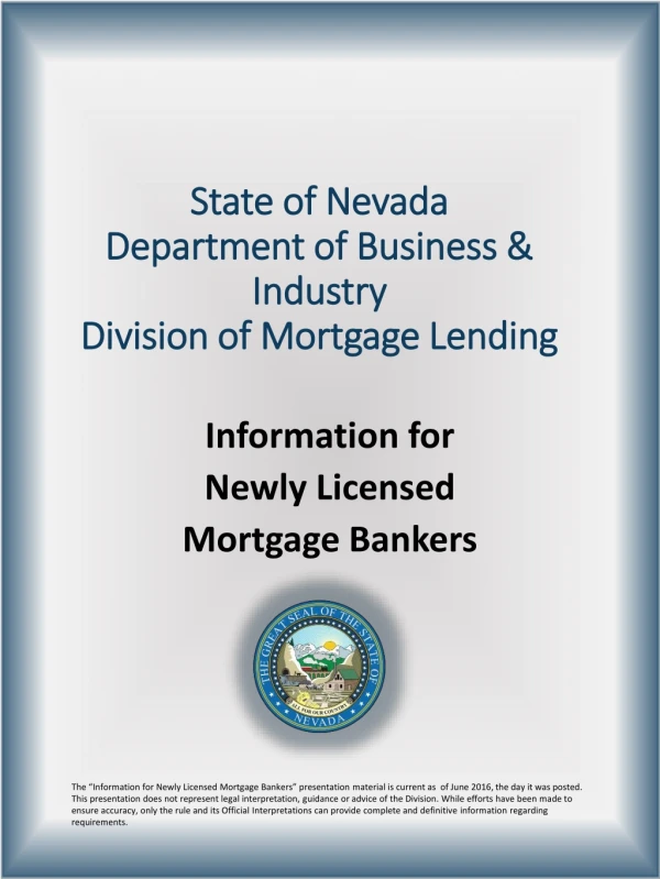 State of Nevada Department of Business &amp; Industry Division of Mortgage Lending