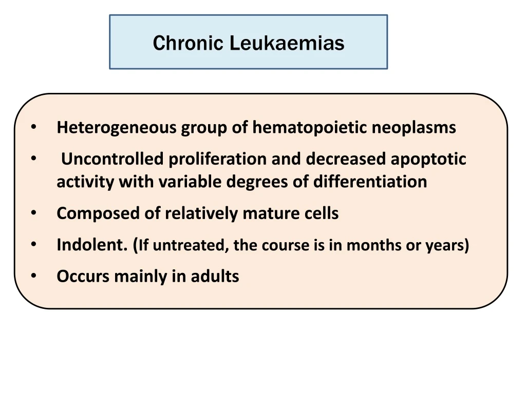 chronic leukaemias