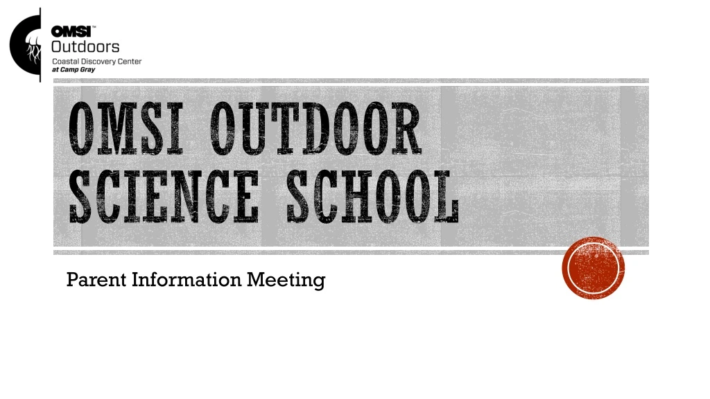 omsi outdoor science school