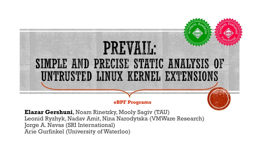 prevail simple and precise static analysis of untrusted linux kernel extensions