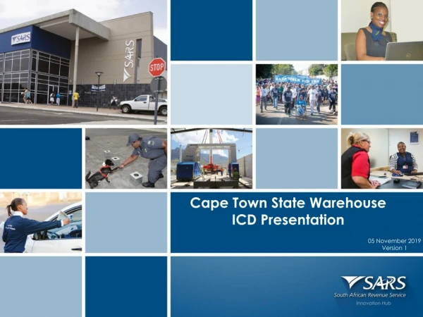 Cape Town State Warehouse ICD Presentation