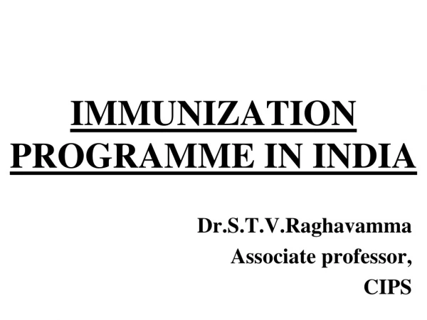IMMUNIZATION PROGRAMME IN INDIA