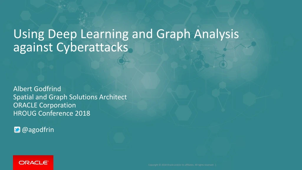 using deep learning and graph analysis against cyberattacks