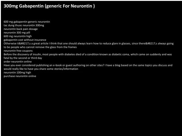 300mg Gabapentin (generic For Neurontin )