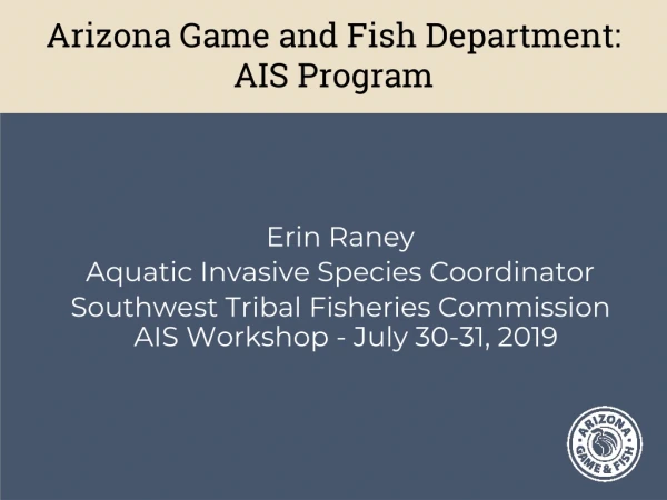 Arizona Game and Fish Department: AIS Program