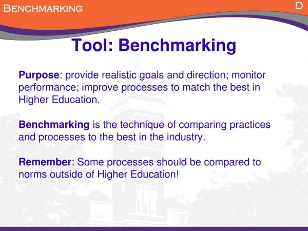 Tool: Benchmarking