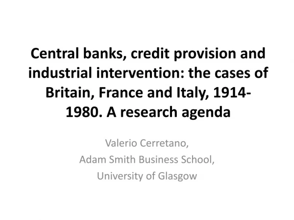 Valerio Cerretano , Adam Smith Business School, University of Glasgow