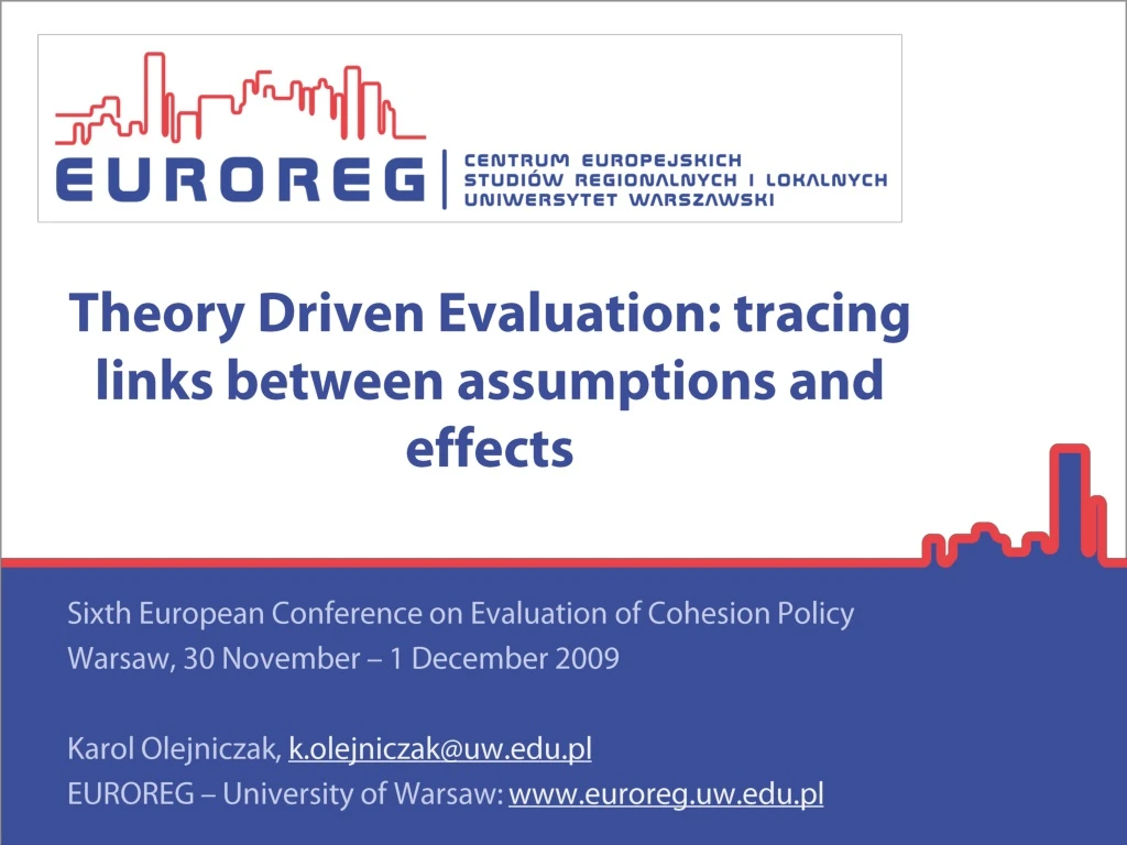 theory driven evaluation tracing links between assumptions and effects