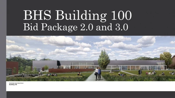 BHS Building 100 Bid Package 2.0 and 3.0