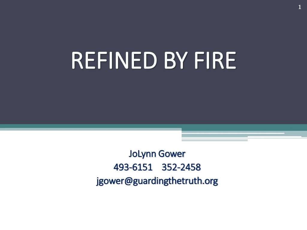 refined by fire