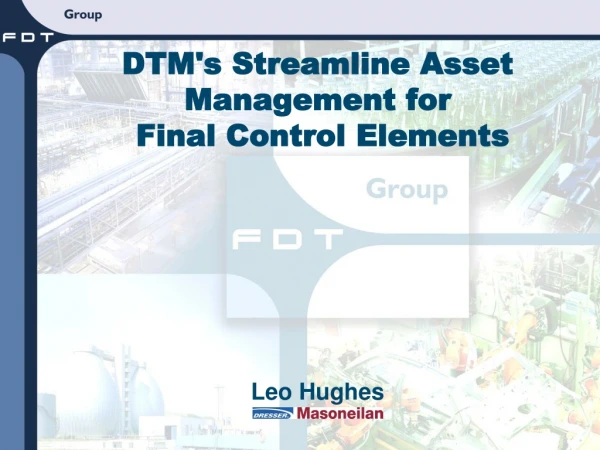 DTM's Streamline Asset Management for Final Control Elements