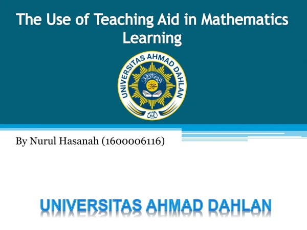 The Use of Teaching Aid in Mathematic s Learning