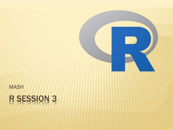 R session 3