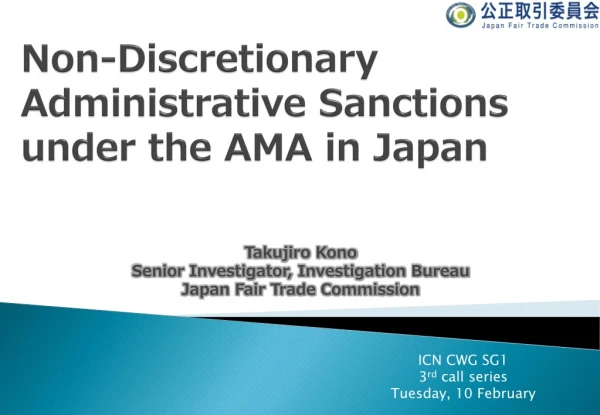Non- Discretionary Administrative Sanctions under the AMA in Japan