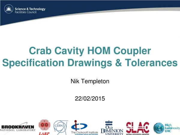 Crab Cavity HOM Coupler Specification Drawings &amp; Tolerances