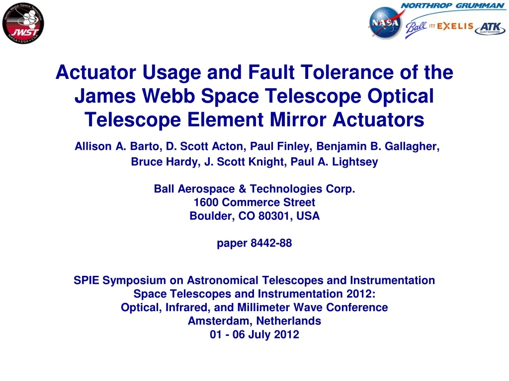 actuator usage and fault tolerance of the james