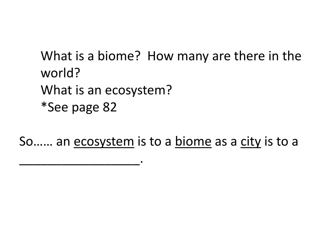 what is a biome how many are there in the w orld