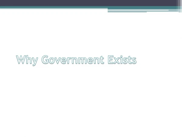 Why Government Exists