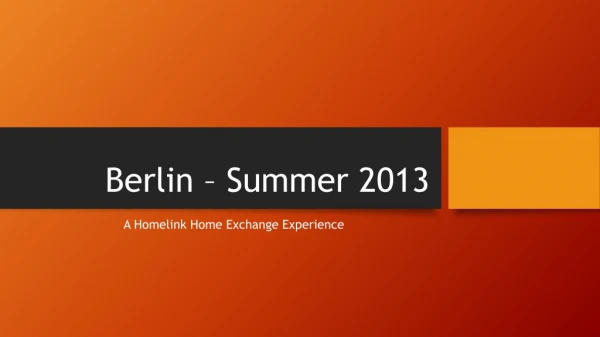 Berlin – Summer 2013