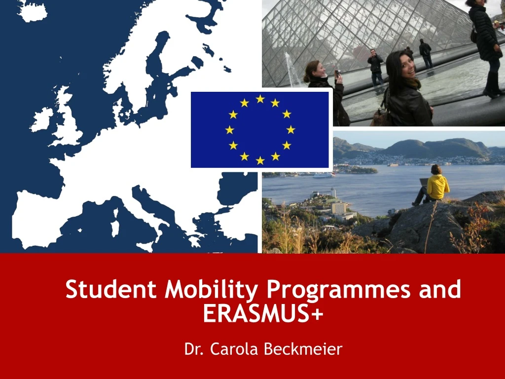 student mobility programmes and erasmus dr carola