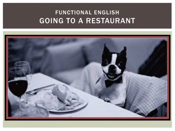 Functional English Going to a restaurant