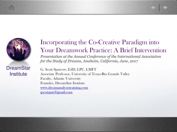 Incorporating the Co-Creative Paradigm into Your Dreamwork Practice: A Brief Intervention
