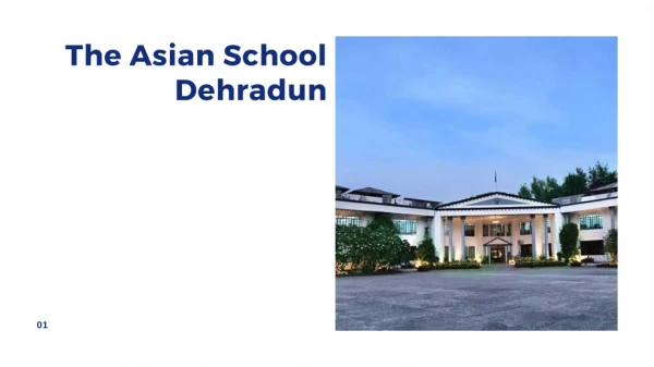 the asian school dehradun