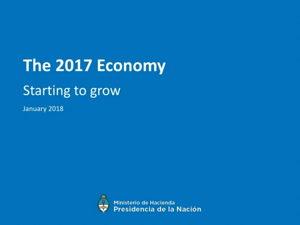 The 2017 Economy Starting to grow January 2018