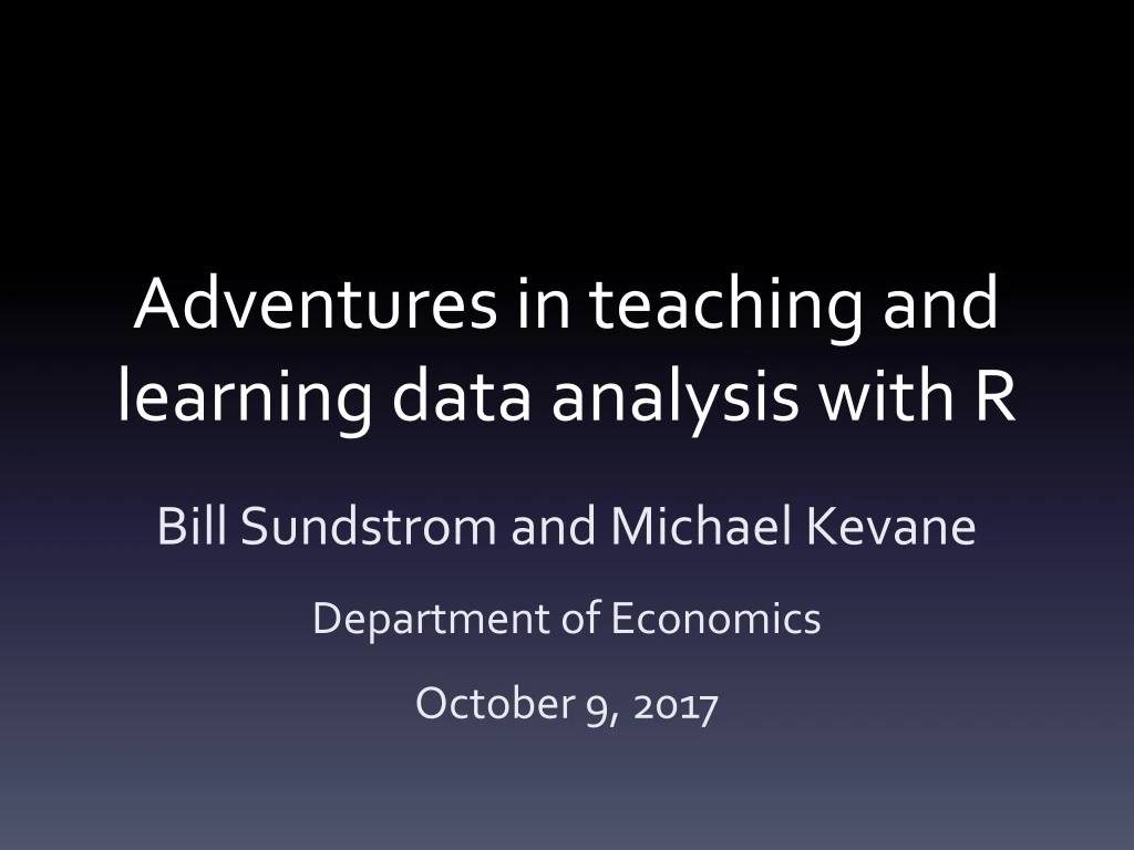 adventures in teaching and learning data analysis with r