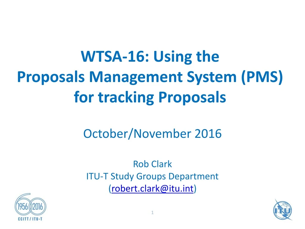 wtsa 16 using the proposals management system pms for tracking proposals