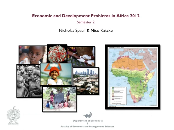 Economic and Development Problems in Africa 2012 Semester 2