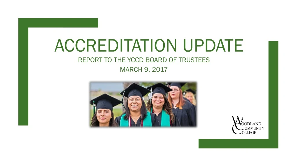 accreditation update