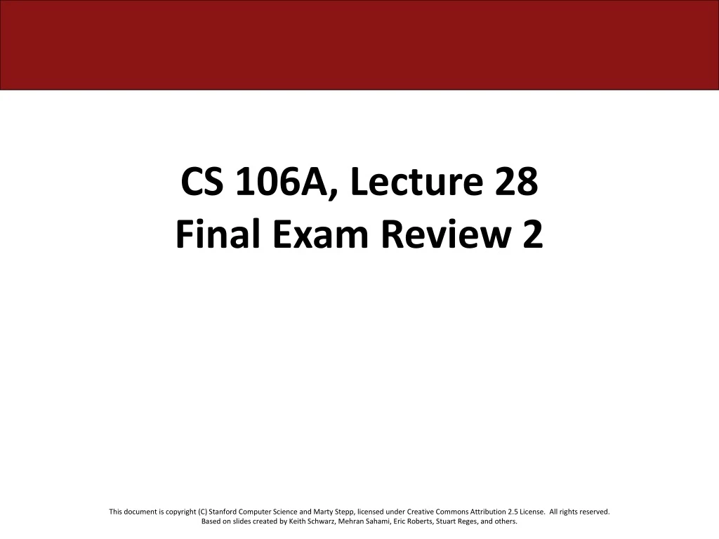 cs 106a lecture 28 final exam review 2