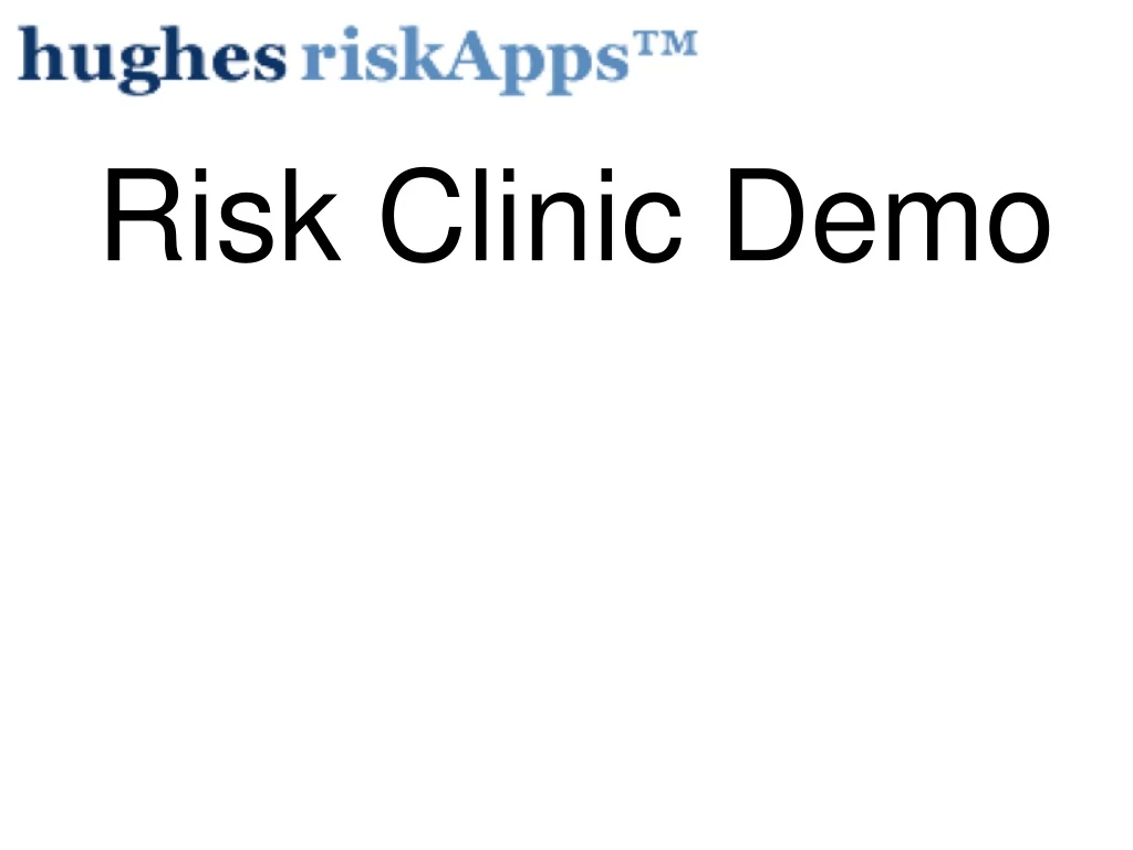 risk clinic demo